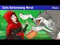 Download Lagu Gadis Berkerudung Merah | Kartun Anak Anak | Cerita Bahasa Indonesia Cerita Anak Anak