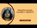 OOP Lecture 2 - Encapsulation Classes Objects Constructors Destructors Member functions in C