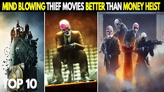 top 10 thief movies better than money heist in hindi netflix amazon