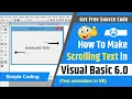 How to make scrolling text in visual basic 6 0 Text animation in VB