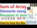 Q68 - Sum of Array Using Recursion in Java Sum of Array in Java Sum of Array elements in java