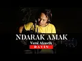 NDARAK AMAK | VERSI AKUSTIK | Cover DAVIN