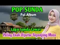 Download Lagu POP SUNDA PALING MERDU | COCOK BUAT CEK SOUND DIACARA HAJATAN