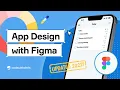Designing an App in Figma - A Step-by-Step Guide for Beginners 2024