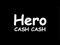 Download Lagu Cash Cash - Hero ft. Christina Perri | \