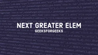 Next Greater Element - GeeksforGeeks