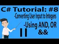 C Tutorial - How to convert user input to Integers using AND OR with Comparison Operators