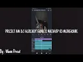 Download Lagu Preset AM Dj Already Gone X Mashup V3 Mengkane
