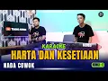 Download Lagu HARTA DAN KESETIAAN KARAOKE ( NADA PRIA )