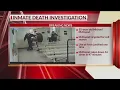 Inmate death investigation