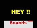 Hey Sound Effects All Sounds