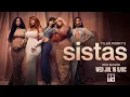 Tyler Perry s Sistas Season 9 Trailer Karen s Pregnancy Emergency Deep Drama