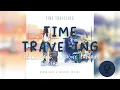 Download Lagu Sarah Kang, Anthony Lazaro - Time Traveling (Karaoke Instrumental)