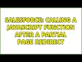 Salesforce Calling a Javascript function after a partial page redirect