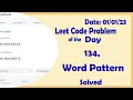 290 Word Pattern Leetcode Daily Challenge