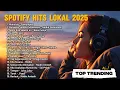 Download Lagu Top Hits Spotify 2025: Lokal Trending