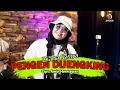 Download Lagu PENGEN DIJENGKING - DIANA SASTRA
