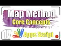 The core concepts of the Map method Apps Script 17