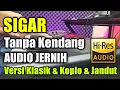 Download Lagu Sigar Tanpa Kendang Versi Koplo Mahesa Music