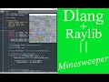 Minesweeper Dlang and Raylib
