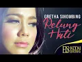 Download Lagu Gretha Sihombing - Relung Hati (Official Music Video)