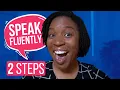 Download Lagu HOW TO SPEAK ENGLISH FLUENTLY | 2 SIMPLE STEPS TO SPEAK ENGLISH FLUENTLY \u0026 CONFIDENTLY LIKE A NATIVE