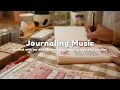 Night journal with me Journaling music Relaxing peaceful playlist