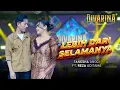 Lagu LEBIH DARI SELAMANYA - FANESHA ANGGI FT. REZA ADITAMA - DIVARINA MUSIC