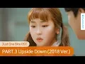 Download Lagu Just One Bite Season 1 OST Part.3  Sunwoo JungA - Upside Down 2018 Ver.