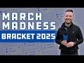 2025 How To Pick The Optimal March Madness Bracket