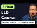 5-Hour Object-Oriented Design LLD Course Complete Design Patterns for Interviews
