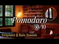 50 MINUTE TIMER COZY LIVING ROOM AMBIENCE FIREPLACE RAIN SOUNDS POMODORO STUDY SESSION