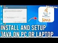 How to Install and Setup Java JDK on PC or Laptop - Full Easy Guide 2024