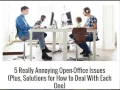 Top 5 problems with open offices plus solutions