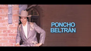 Chalino Sánchez - Poncho Beltrán (Letra Oficial)