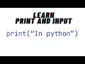 Learn print and input