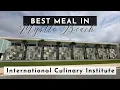 The BEST Meal In Myrtle Beach SC The International Culinary Institute