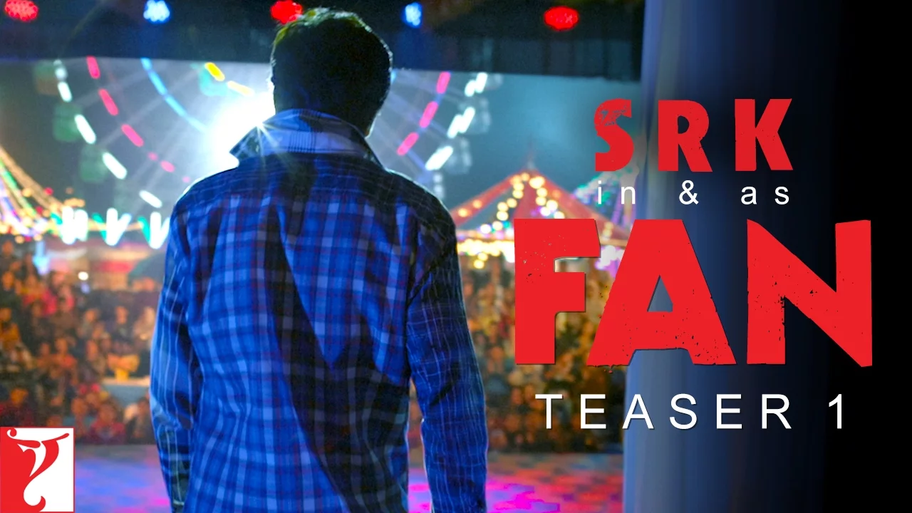 Fan | Official Teaser 1 | Shah Rukh Khan