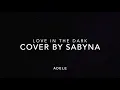 Download Lagu love in the dark cover