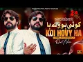Download Lagu Koi Howay Ha | Arslan Chandu | Heart Touching Saraiki Song 2025 | Official Music Video