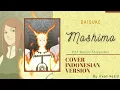 《Moshimo》Daisuke (Cover Indonesia Version)