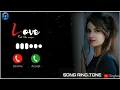 Download Lagu new ring tone video 2022 ka new video | 💝💕 Song Ringtone video SONG RINE TONE #ringtone