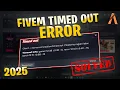 FiveM Connection Failled Error Server Connection Timed Out after some time Timed Out Fixed