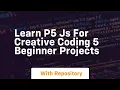 learn p5 js for creative coding 5 beginner projects