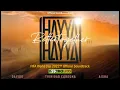 Hayya Hayya Better Together  FIFA World Cup 2022™ #LYRIC VIDEO #English #Spanish #Chinese