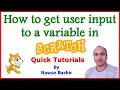 How to get user input to a variable in Scratch Easy Programming
