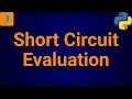Short Circuit Evaluation Python