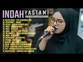 Download Lagu INDAH YASTAMI FULL ALBUM III COVER AKUSTIK TERBARU 2025