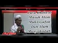 Download Lagu CARA KHALWAT MASUK ALAM MUKASYAFAH HINGGA ALAM MUSYAHADAH  ||  GUS MUKHLASON ROSYID