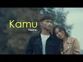 Download Lagu Kamu - Nano STORY VIDEO (Masee COVER)